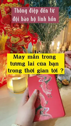 May mắn trong tương lai của bạn trong thời gian tới ? ✅ #tarotthienyen  #thienyentarot  #tarot