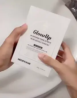 #tắmtrắng #MEDIPICKME  GLOWUP IN SHOWER TONE UP MILK số 1 Hàn Quốc #binhvubeuty #madeinkorea #satthuvideogan