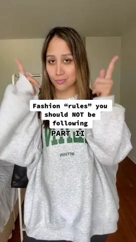 PART II! #fashionrules #styletips #fashiontips #fashiontiktok #personalimage