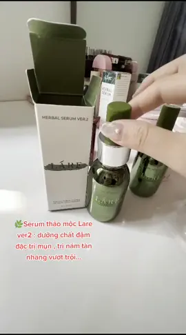 🍀Serum Thảo mộc Lare ver2 : điều trị mụn, trị nám vượt trội, giúp da căng bóng hồng hào....
