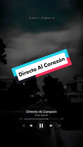 #fyp #tiktok #videoviral #sad #parati #lyrics #videos #pepeaguilaroficial #directoalcorazon #musica #💔