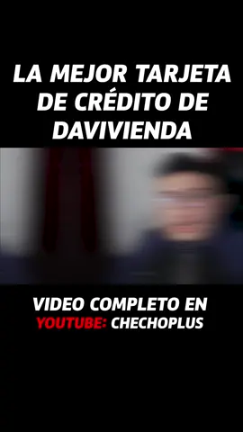 La Mejor Tarjeta de Crédito de Davivienda #Davivienda #daviviendaapp #daviviendamovil #tarjetadecredito #tarjetasdecredito #creditcard #credito