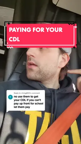 Reply to @chrisg800 How to Pay for your CDL #fyp #foryoupage #truck #trucker #truckdriversoftiktok #FYI #trucking