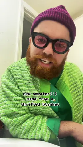 new sweater made from a thrifted blanket! Love the green!