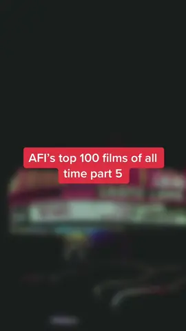 AFI’s top 100 films of all time part 5 🎥 #filmtok #film #cinema #movies #westsidestory #taxidriver #rocky #jaws #filmrecommendation