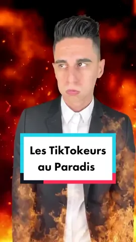 Les TikTokeurs au Paradis… Alors, vous avez combien de ref’ ? 😂