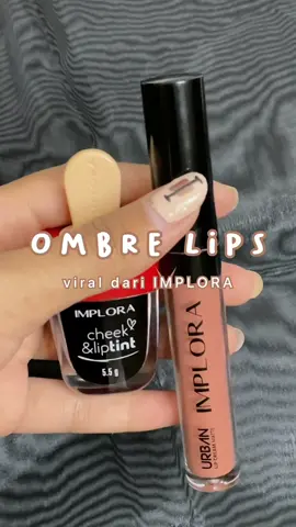 best ombre #imploracosmetic #ombrelips #tiktokstyle #racunintiktok