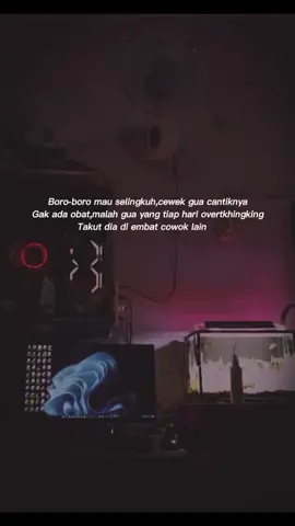 Ada gak cowok yg pemikiran'y kaya gini,kalo ada kita satu pemikiran bro🤭