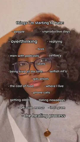 Tbh #fyp #fy #thingsihate #thingsimstartingtohate #MentalHealth #blackgirltiktok #naturalhair #celibacy #LinkBudsNeverOff #OREOBdayStack #WhenWomenWin
