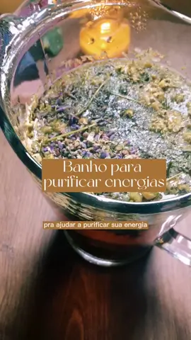 Banho para purificar energias! ✨#bruxarianatural #fyp #magianatural #magiadaservas #rituaismagicos #leidaatração #espiritualidade #banhodeervas