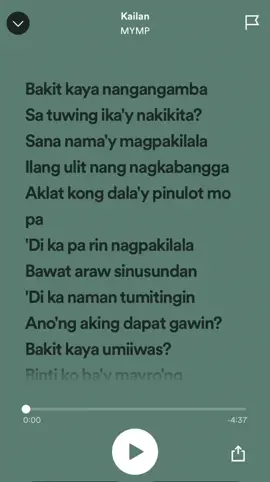 Kailan - MYMP #fyp #foryoupage #music #fype #wannalistentosometunes #musicrecommendations #foryou #opm #lyrics #nostalgic