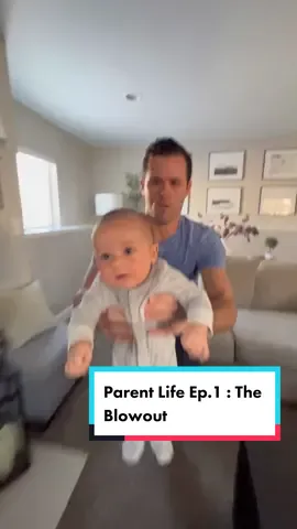 Parent Life Ep.1: The Blowout