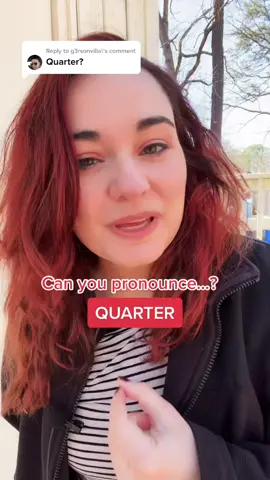 Reply to @g3rsonvilla can you pronounce QUARTER? #pronunciation #englishpronunciation #americanenglish #inglesonline #englishteacher #learnenglish #aprenderingles #esl