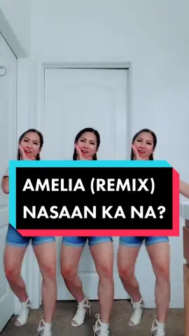 AMELIA WHERE ARE YOU? UWI KANA DI NA AKO GALIT😂 #amelia#remix#dancetrend#dance #dancechallenge#dancemoms#trend #goodvibes#smile#globaliw1🤪  #teampakk1#joannahvie