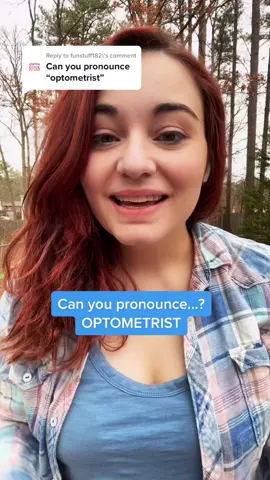 Reply to @funstuff182  can you pronounce OPTOMETRIST? #americanenglish #englishteacher #americanpronunciation #speakenglish #inglese #hablaingles #englishclass #pronunciation #esl