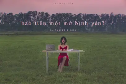 'bao tiền một mớ bình yên?' - 14 Casper & Bon (Official)