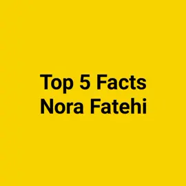 top 5 facts about nora fatehi #HumHaiYaha #march #2022tiktok #attock @kunwalaftab.135 @ali_khan110 @carryminati