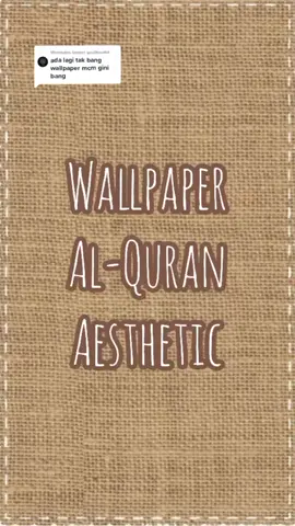 Balas kepada @yuu0tasaka semoga bermanfaat#fyp #viral #wallpaper #islamic