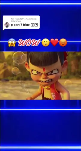@rose.3344 antworten 😱WOW...Böses Monster/Bad Monster 😳😡😅❤️😎💪🏼🏅 #Nezha #trailer #lustig #funny #atg_o2❤️🙏😇