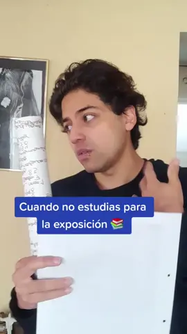 Cuando no estudias para la exposición #clases #gaboalvarez #parati #foryou #xyzbca #bolivia #mariagalindo