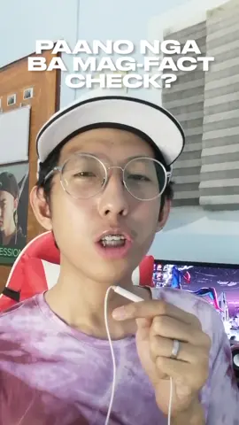 Paano nga ba mag-fact check? #bawalfakenewschallenge