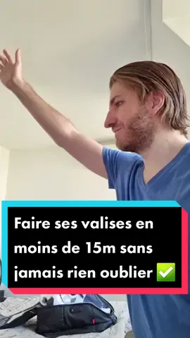 Faire ses valises et partir en voyage en moins de 15 minutes sans JAMAIS rien oublier ✅ #theoriedubonheur #tiktokacademie #developpementpersonnel