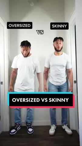 Oversized Fit  VS Skinny Fit , which one are you? #menstylefashion #skinny #oversized