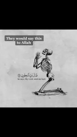 [Quran (23:99)] , Turn to Allah before you return to Allah !! #islam #muslim #quotes #deen #muslimtiktok #toolate #allah #fypage #fypシ #xyzbca #viral