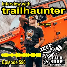 In episode 590 (Available now!) We interview Chelsey of @trailhaunter.  Interviews every Monday, and more episodes on Wednesday and Friday! #jeeptalkshow