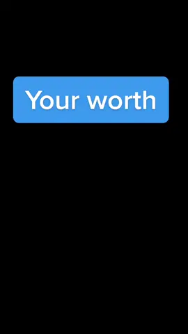 Your worth! #worth #yourworth #quote #inspriationalquotes #inspiration #viral #tiktok #virall #viralvideos #viraltiktok  #honesty #real #help#progression #fear #share#share#regreteverything #dont #be#happy#dailystruggles #help#mensmentalhealth#support#accountable#mensmentalhealthmatterstoo#ment#MentalHealthAwareness#MentalHealthAwarenessa#MentalHealthty #mentalhealthmatters#depression#selfca#SelfCarelillness #selflove#Love#th#Love #ptsd #recovery#mindfulness#endthestigma 2h