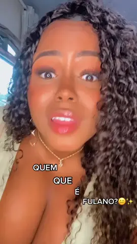 E quem que é fulano?🤦🏽‍♀️🗣 #foryou #atéminhamaefalamal #viral