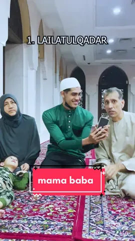 Mama baba pesan 2 amalan korang boleh amalkan 10 malam terakhir . #fypシ #ramadhan