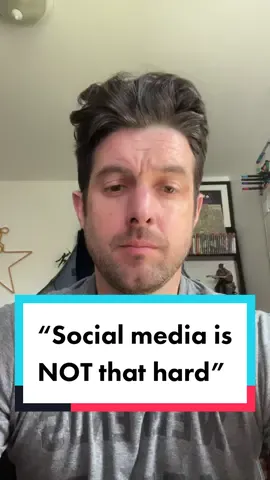 “Social media is not that hard.” #mindset #entrepreneur #business