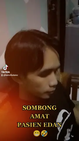 #PadienEdan#SOMBONG#AMAT#fypシ 🤣😁