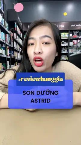 Phân biệt thật giả: Son dưỡng Astrid #khongcoson #dcgr #leanrontiktok