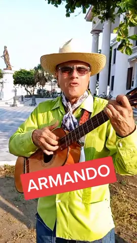 #armando #sonjarocho #jarocho #seguidores❤ #jaranantiktok #jaraneroiguana #fyp #soydeveracruz #peticion #dedicatoria #nombres #peticiones