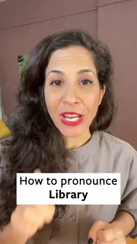 How to pronounce LIBRARY #pronunciation #englishteacher #spokenenglish #vocabulary
