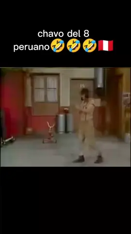 #CapCut el chavo del 8 peruano 🤣🤣🤣🇵🇪