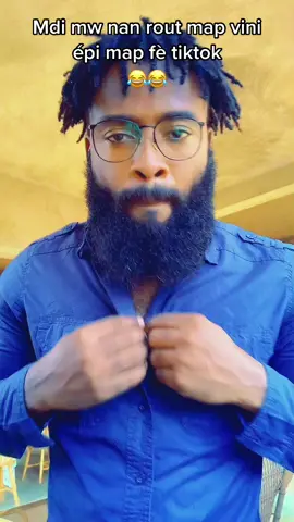 Épi mw anreta mete sou li😂😂#vivkontan #viral #haitiantiktok #haitiennetiktok🇭🇹🇭🇹🇭🇹🇭🇹😍😍😍😍 #foryou #fypシ #haitien #negakbab #beardman #beard #haiti #