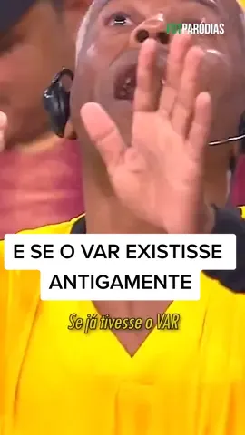 Se existisse o VAR antigamente tanta coisa iria mudar... já pensou? 🤯 #futparodias #futparodiasoriginal #fut #futebol #parodia #fypシ #foryou #VAR #arbitro #roubo