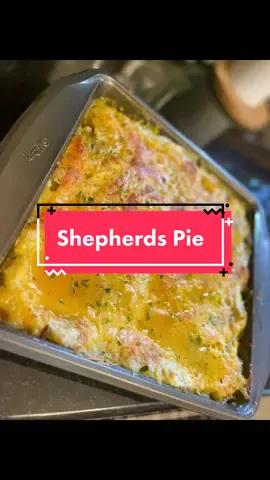 Shepherds Pie 🥧 #fyp #foryou #4u #4upage #trend #viral #dinneridea #dinnerrecipe #shepherdspie #pie #beefrecipe #potatoes #groundbeef #corn #easy #DIY #howto