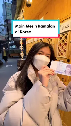 Jajal mesin ramalan di Korea, tentu nya tetap prokes dengan masker dari 🇮🇩