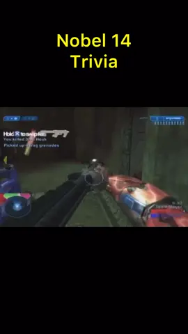 Nobel 14 - Halo trivia  #gaming #Halo #halomcc #haloinfinite #haloreach #halofacts #game #games #youtuber #gamefacts #gametrivia #foryou #foryoupage #fyp #nostalgia #retro #retrogaming #nintendo #fpsgames #memoryunlocked #blastfromthepastgames #followformorevideo #subscribemyyoutubechannel #youtuber #viral
