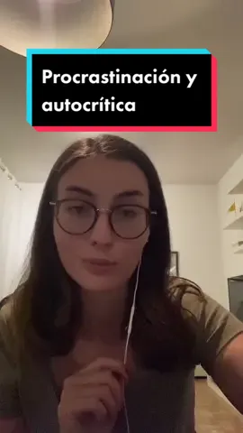 Responder a @gabicubas Aquí tenéis😬 Parte 1 de cómo empezar a romper el bucle de procrastinación-autocrítica