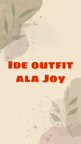 kira kira outfit mana yang pas dengan kalian?? #joy #redvelvet #OOTD #outfit #ideoutfit #racunintiktok #racunshopee #koreanstyle #kesukaanemak #fypシ