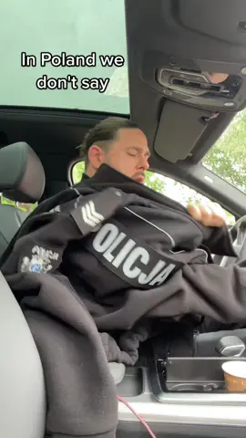 Sound of da Police 😉 @Polska Policja #policjant #aktor #inpolandwedontsay