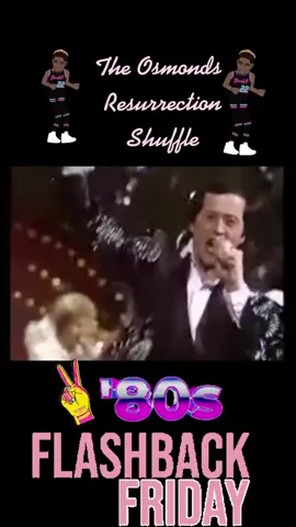 @therealdonnyosmond #brothers #theosmonds #dancing #singing #resurrection #shuffle #60s #song #loveit #Flashback #friday #video  #donnyosmond #fyp #memories
