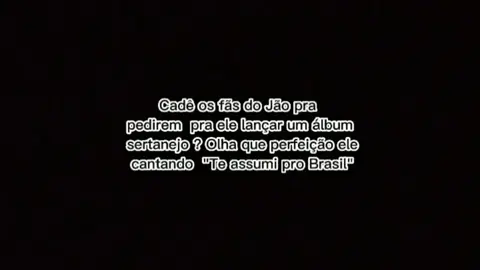 Ele é perfeito cantando tudoooooo @jao    #teassumiprobrasil #sertanejobr #jao  #vaiprofycaramba #fy