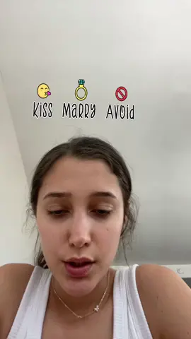 #kiss #marry #avoid