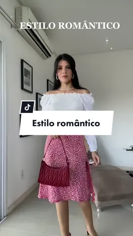 Esse é o seu estilo? ✨💖 #fashiontiktok #outfitinspo #estilo #7estilosuniversais #estiloromantico #romanticoutfit #lookromantico